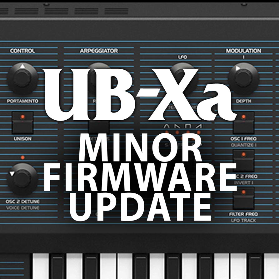 UB-Xa Synthesizer Firmware Update Bugs Fix